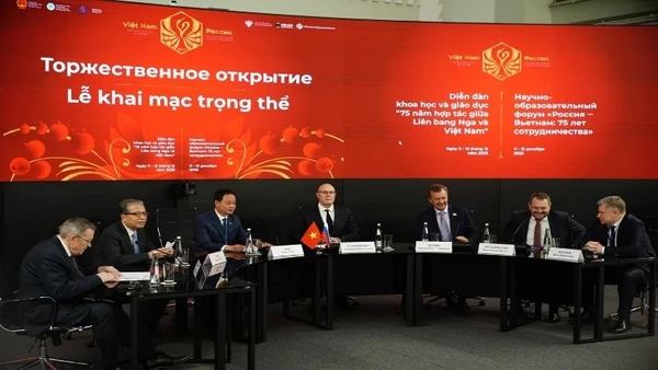 Lễ khai mạc Diễn đàn Khoa học và Giáo dục “Việt Nam-Liên bang Nga: 75 năm hợp tác”.