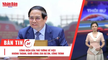 [Video] Thời sự 24h ngày 15/8/2025: Công điện của Thủ tướng về việc khánh thành, khởi công 250 dự án, công trình