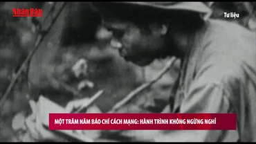 Một trăm năm Báo chí Cách mạng Việt Nam