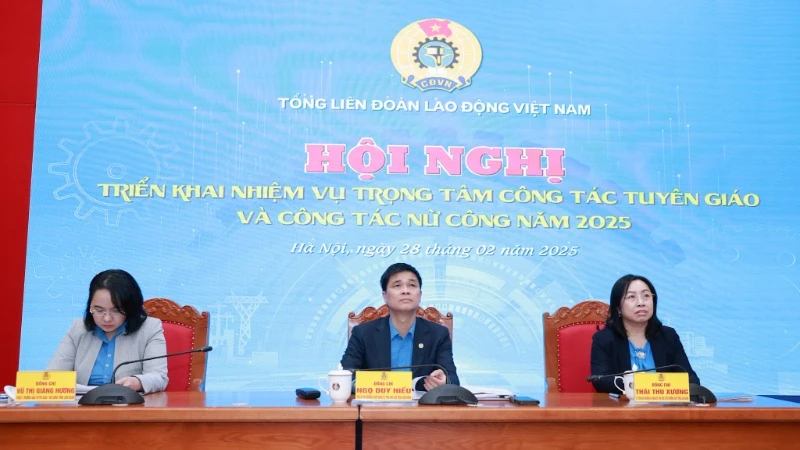Hội nghị triển khai nhiệm vụ công tác tuyên giáo, nữ công năm 2025.