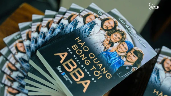 Sách "Hào quang bóng tối-The real story of ABBA" ra mắt tại Việt Nam.