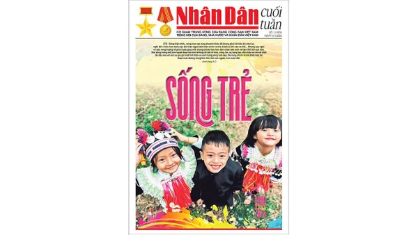 Đón đọc Nhân Dân cuối tuần số 1/2026 (Phát hành từ ngày 4/1/2026) 