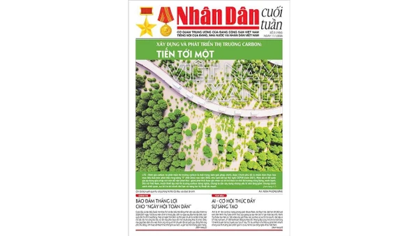 Đón đọc Nhân Dân cuối tuần số 2/2026 (Phát hành từ ngày 9/1/2026)