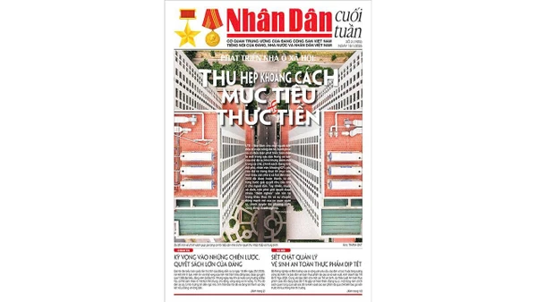 Đón đọc Nhân Dân cuối tuần số 3/2026 (Phát hành từ ngày 16/1/2026)