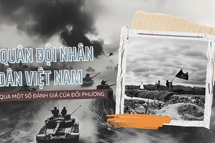 Quân đội nhân dân Việt Nam qua một số đánh giá của đối phương