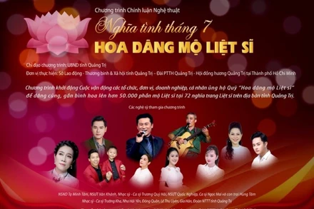 Các nghệ sĩ tham gia chương trình "Quảng Trị nghĩa tình tháng 7- Hoa dâng mộ liệt sĩ".