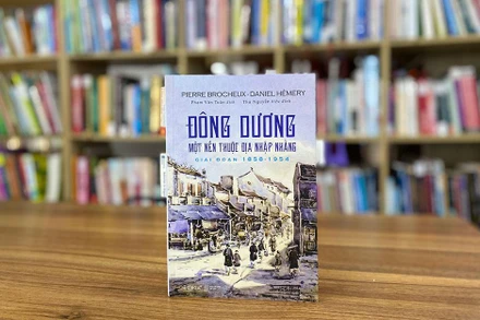 Cuốn sách “Đông Dương: Một nền thuộc địa nhập nhằng giai đoạn 1858-1954”.(Ảnh: Omega+)