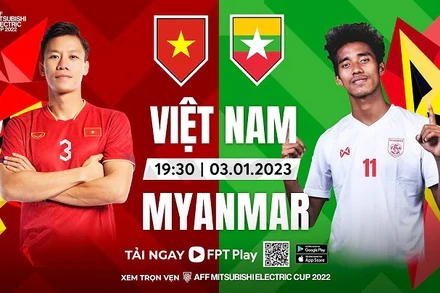 Trực tiếp: Việt Nam - Myanmar: Hướng đến bán kết