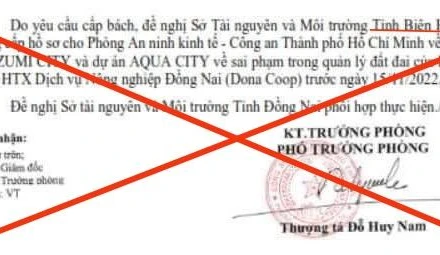 Văn bản của Phòng An ninh Kinh tế, Công an Thành phố Hồ Chí Minh là giả mạo, bịa đặt.