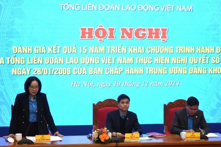 Hội nghị đánh giá kết quả 15 năm triển khai Chương trình hành động của Tổng Liên đoàn Lao động Việt Nam thực hiện Nghị quyết số 20-NQ/TW.