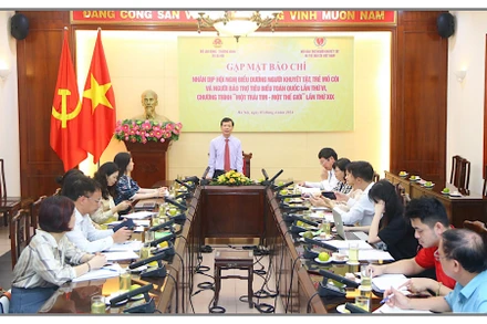 Họp báo thông tin về Hội nghị biểu dương người khuyết tật, trẻ mồ côi và người bảo trợ tiêu biểu toàn quốc lần thứ 6.