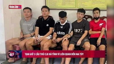 Tạm giữ 5 cầu thủ CLB Hà Tĩnh vì liên quan đến ma túy