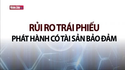 Rủi ro trái phiếu phát hành có tài sản bảo đảm