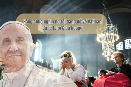 [Video] Hàng chục nghìn người đang đổ về Vatican dự lễ tang Giáo hoàng