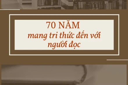 70 năm mang tri thức đến với người đọc