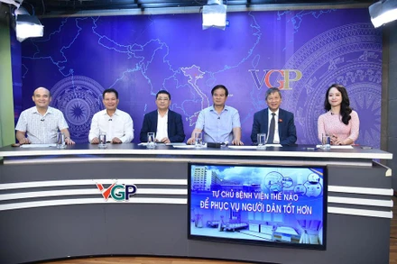 Tọa đàm “Tự chủ bệnh viện thế nào để phục vụ người dân tốt hơn?".