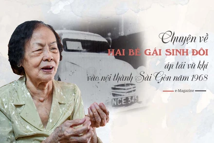 Chuyện về hai bé gái sinh đôi áp tải xe chở vũ khí vào nội thành Sài Gòn năm 1968