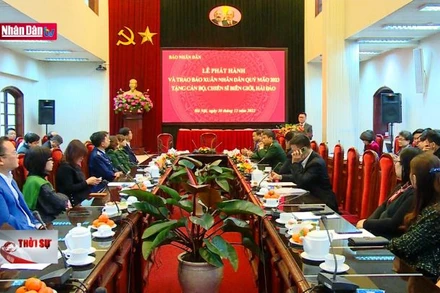 Tặng 30 nghìn báo Tết Nhân Dân cho cán bộ, chiến sĩ biên giới, hải đảo