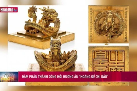 Đàm phán thành công hồi hương ấn "Hoàng đế chi bảo"