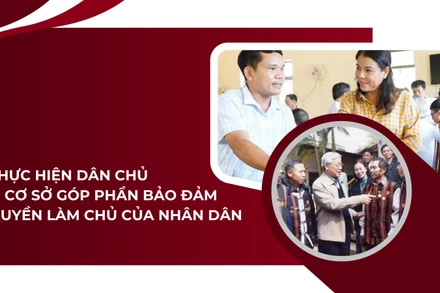 Thực hiện dân chủ ở cơ sở góp phần bảo đảm quyền làm chủ của nhân dân