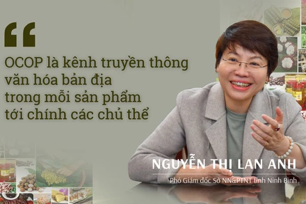 OCOP là kênh truyền thông văn hóa bản địa trong mỗi sản phẩm tới chính các chủ thể