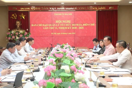 Hội nghị của Ban Chỉ đạo Quản lý tổ chức bộ máy, biên chế thành phố Hà Nội ngày 10/4.