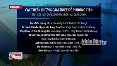 Hà Nội: Hạn chế phương tiện trên nhiều tuyến đường từ 04 - 06/10