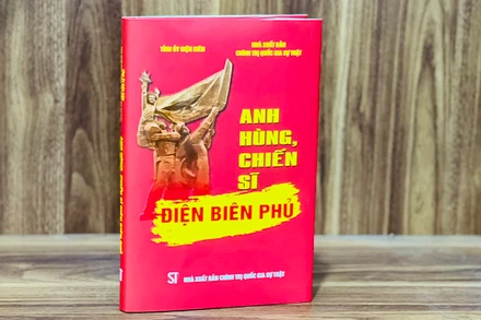 Cuốn sách "Anh hùng, chiến sĩ Điện Biên Phủ": Kho tư liệu khổng lồ và quý giá 