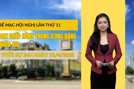 [Video] Thời sự 24h ngày 12/4/2025: Ban Chấp hành Trung ương thống nhất số lượng đơn vị hành chính cấp tỉnh sau sáp nhập là 34 tỉnh, thành phố