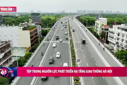 Tập trung nguồn lực phát triển hạ tầng giao thông Hà Nội