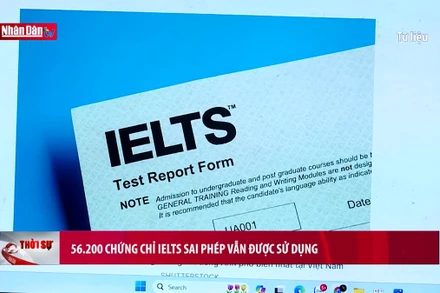 56.200 chứng chỉ IELTS sai phép vẫn được sử dụng