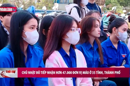 Chủ nhật Đỏ tiếp nhận hơn 47.000 đơn vị máu ở 35 tỉnh, thành phố