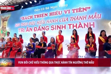 Vun bồi chữ hiếu thông qua thực hành tín ngưỡng thờ Mẫu