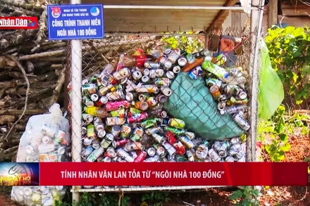 Tính nhân văn lan tỏa từ “Ngôi nhà 100 đồng”