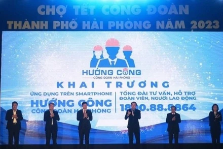 Khai trương App "Hướng Công - Công đoàn Hải Phòng" của Liên đoàn Lao động thành phố Hải Phòng.