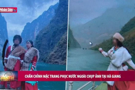 Chấn chỉnh mặc trang phục nước ngoài chụp ảnh tại Hà Giang