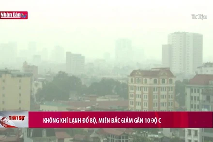 Không khí lạnh đổ bộ, miền Bắc giảm gần 10 độ C