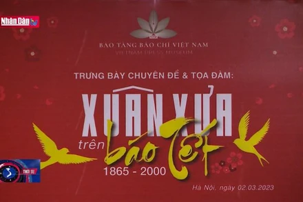 Tọa đàm và trưng bày chuyên đề: Xuân xưa trên báo Tết