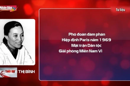 Hiệp định Paris trong ký ức những nhân chứng lịch sử