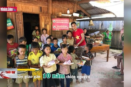 Thầy giáo trẻ, 10 năm và chuyến thiện nguyện