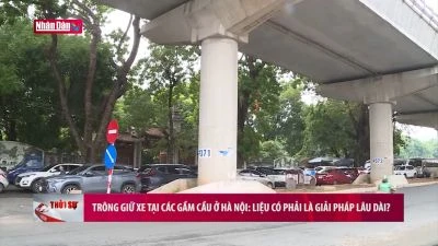 Trông giữ xe tại các gầm cầu ở Hà Nội: Liệu có phải là giải pháp lâu dài?