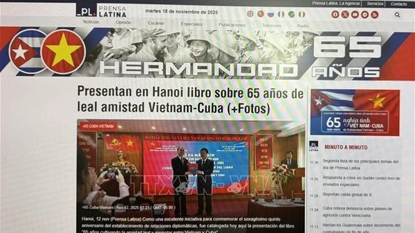 Prensa Latina khai trương chuyên mục “Cuba-Việt Nam: Tình anh em 65 năm”. (Ảnh: TTXVN)