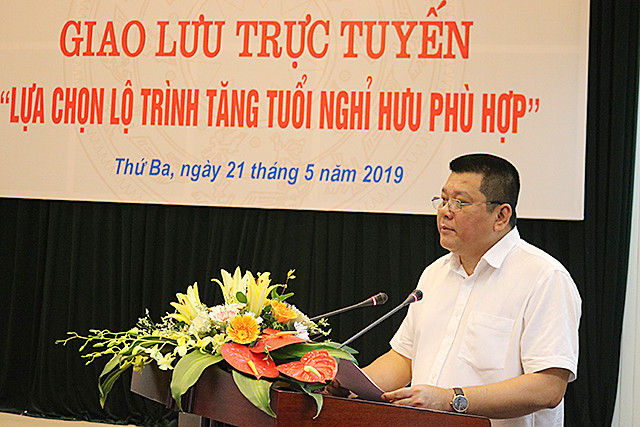 Giao lưu trực tuyến về tăng tuổi nghỉ hưu ảnh 1