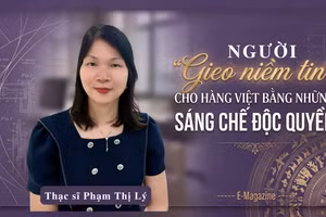 Người "gieo niềm tin" cho hàng Việt bằng những sáng chế độc quyền