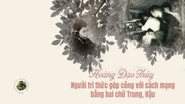 Hoàng Đạo Thúy - Người trí thức góp công với cách mạng bằng hai chữ Trung, Hậu