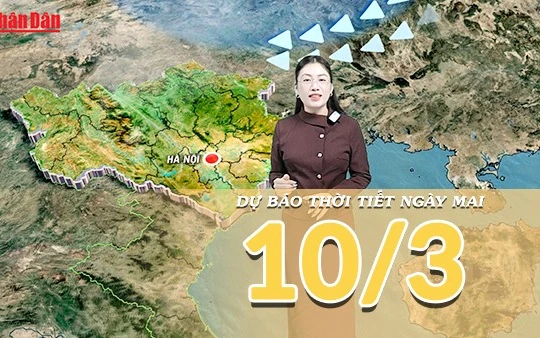 [Video] Dự báo thời tiết đêm nay và ngày mai 10/3/2026: Bắc Bộ mưa giảm nhưng nền nhiệt giảm sâu, Nam Bộ nắng ráo ổn định