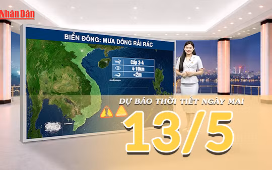 [Video] Dự báo thời tiết đêm nay và ngày mai ngày 13/5/2026: Bắc Bộ nắng nóng trở lại, Trung Bộ có nơi nắng nóng gay gắt 