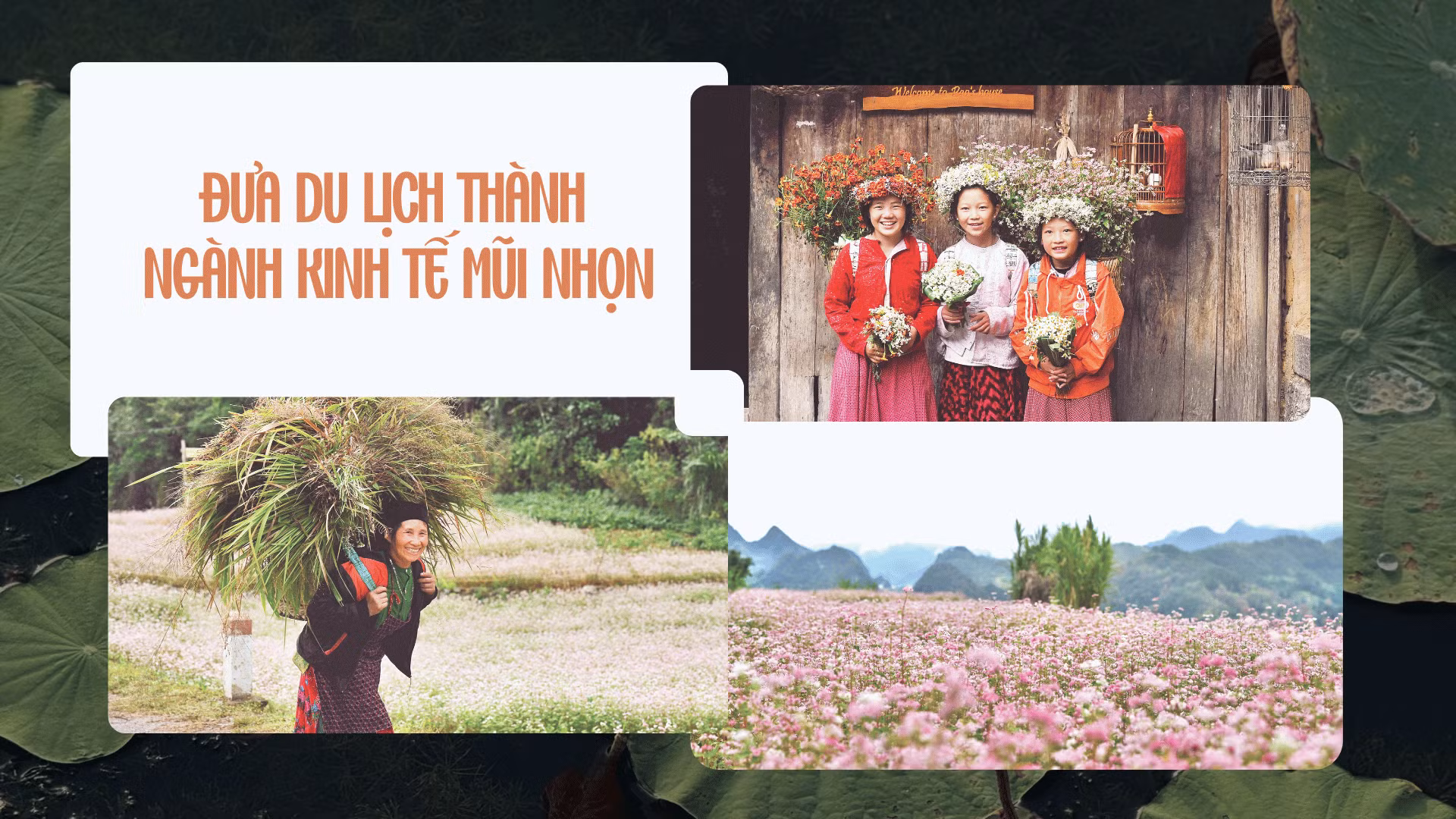Đưa du lịch thành ngành kinh tế mũi nhọn