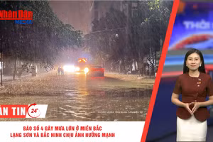 [Video] Thời sự 24h ngày 22/8/2026: Bão số 4 gây mưa lớn ở miền bắc, Lạng Sơn và Bắc Ninh chịu ảnh hưởng mạnh