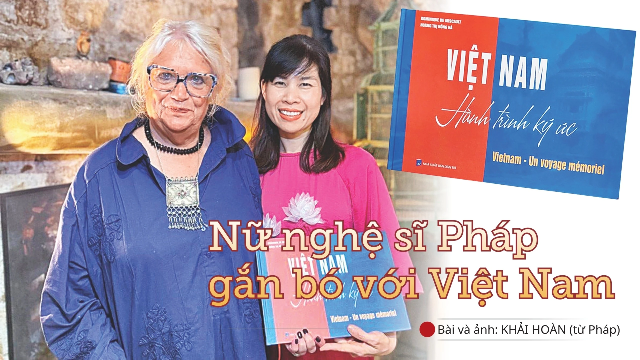 Nghệ sĩ Pháp Dominique de Miscault ra mắt sách ảnh 'Việt Nam - Hành trình ký ức'